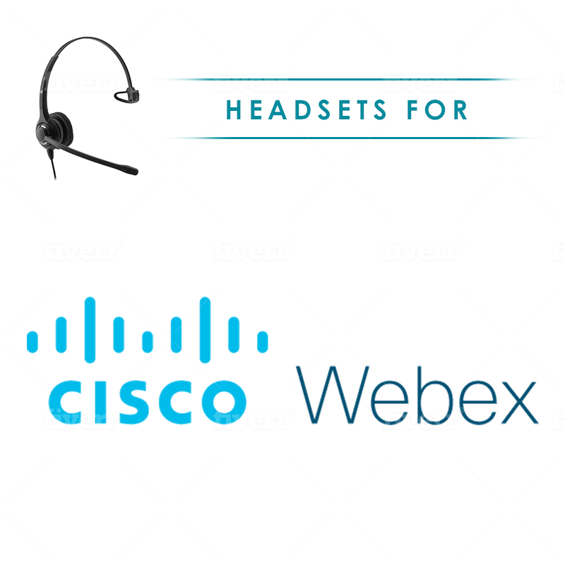 Headsets for Webex