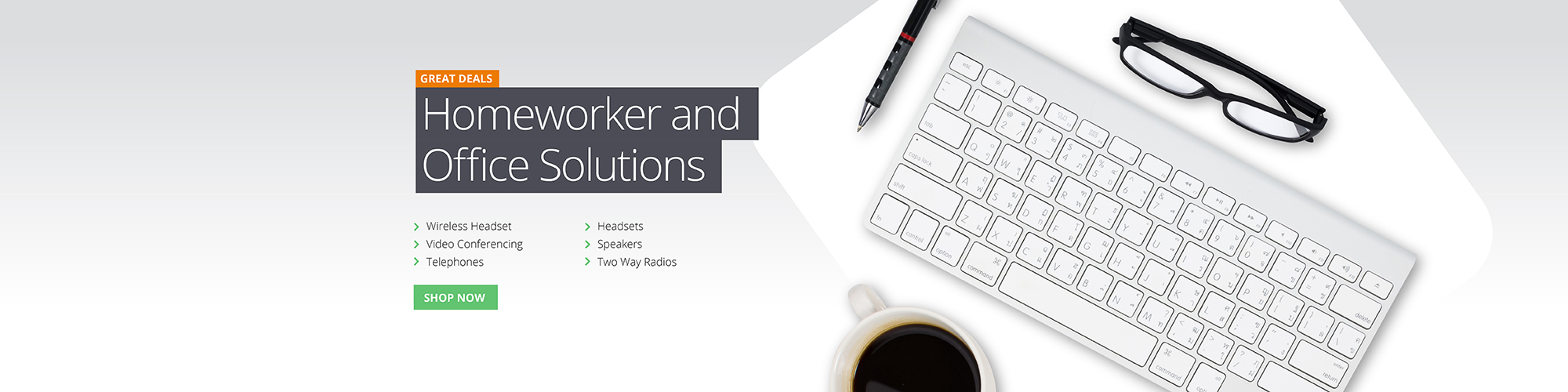 Office and Homeworker solutions